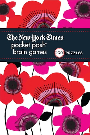 The New York Times Pocket Posh Brain Games: 100 Puzzles