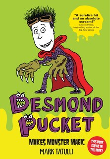 Front cover_Desmond Pucket Makes Monster Magic