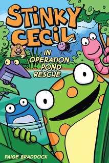 Front cover_Stinky Cecil in Operation Pond Rescue