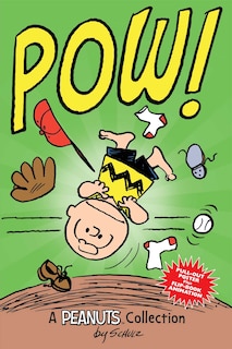 Front cover_Charlie Brown: POW!  (PEANUTS AMP! Series Book 3)