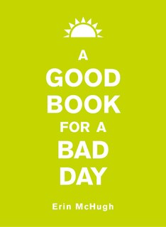 Front cover_A Good Book for a Bad Day