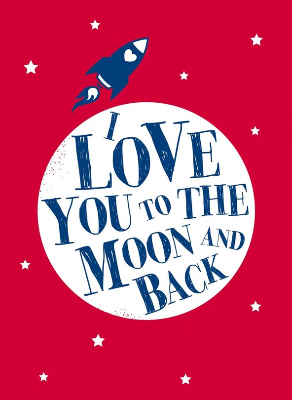 Front cover_I Love You to the Moon and Back