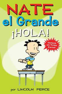 Couverture_Nate el Grande: &Acirc;&iexcl;Hola!