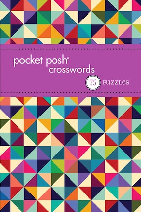 Pocket Posh Crosswords 12: 75 Puzzles