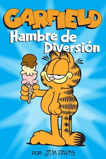 Couverture_Garfield: Hambre de Diversion