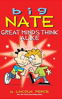 Big Nate: Great Minds Think Alike