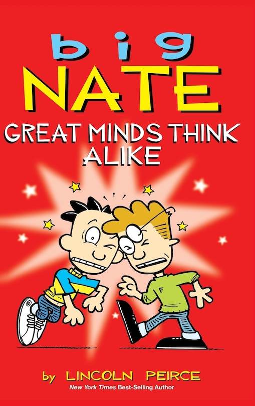 Big Nate: Great Minds Think Alike