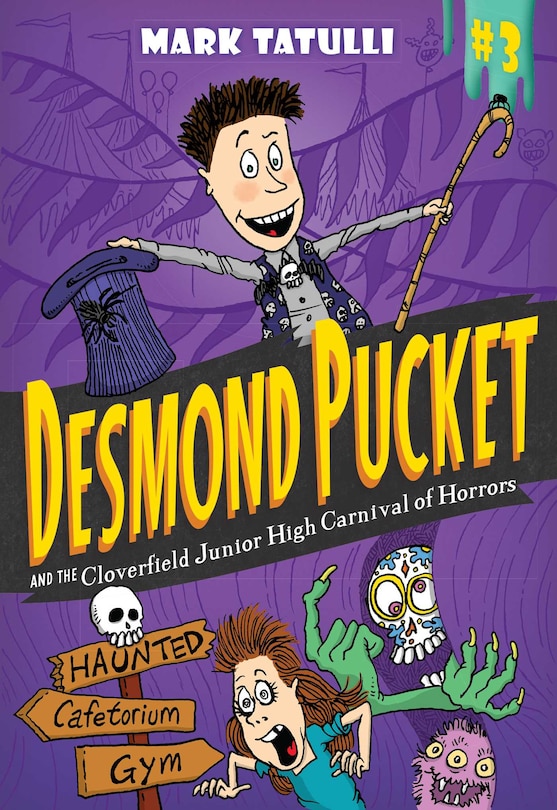 Couverture_Desmond Pucket and the Cloverfield Junior High Carnival of Horrors