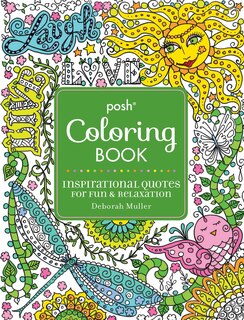 Couverture_Posh Adult Coloring Book: Inspirational Quotes for Fun & Relaxation