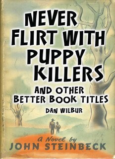 Front cover_Never Flirt with Puppy Killers