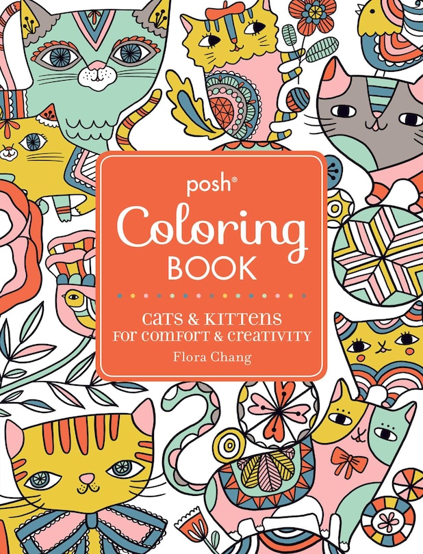 Couverture_Posh Adult Coloring Book: Cats & Kittens for Comfort & Creativity