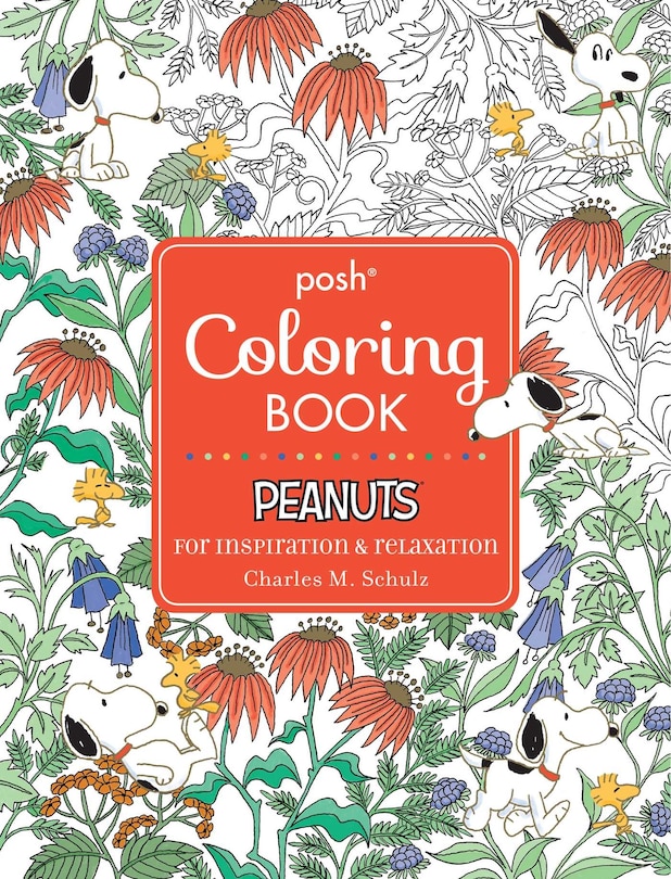 Front cover_Posh Adult Coloring Book: Peanuts for Inspiration & Relaxation
