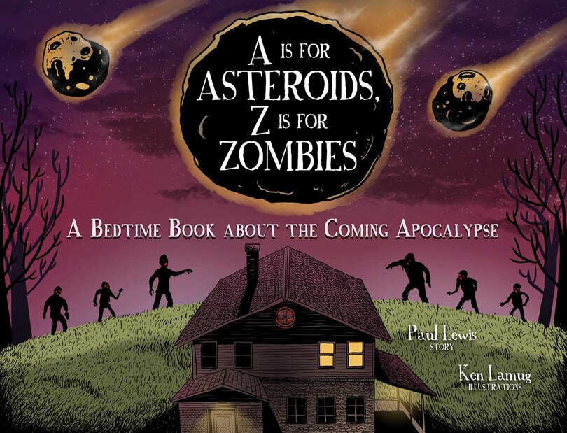 Front cover_A Is for Asteroids, Z Is for Zombies