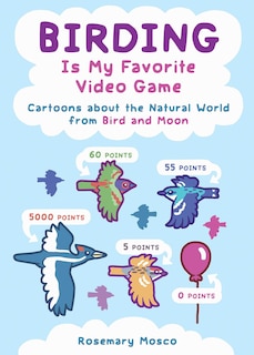 Front cover_Birding Is My Favorite Video Game