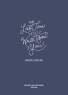 Front cover_The Last Time I'll Write About You