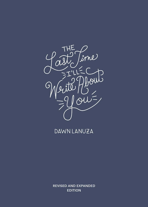 Front cover_The Last Time I'll Write About You