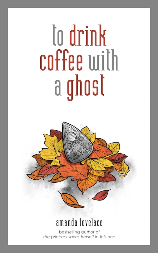 to drink coffee with a ghost