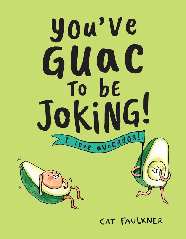 Front cover_You've Guac to Be Joking