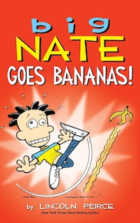 Front cover_Big Nate Goes Bananas!