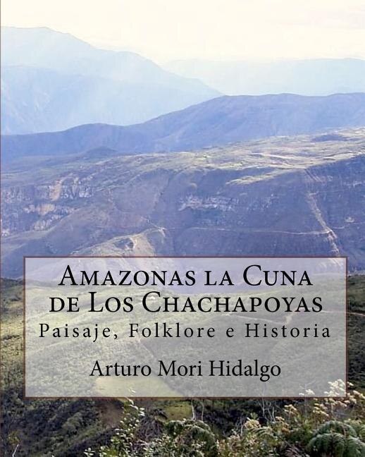 Couverture_Amazonas la Cuna de Los Chachapoyas