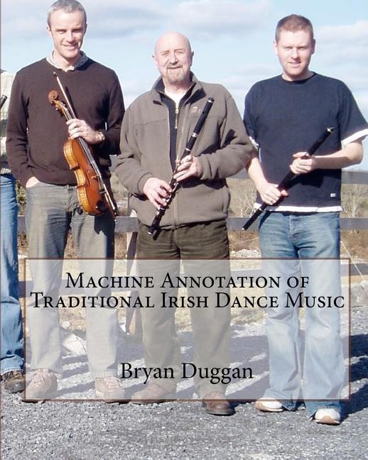 Front cover_Machine Annotation of Traditional Irish Dance Music