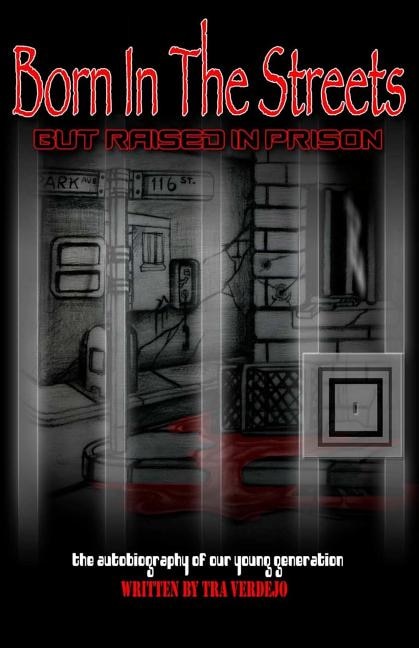 Couverture_Born in the streets but raised in prison