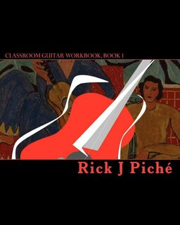 Front cover_Classroom Guitar Workbook, Book 1