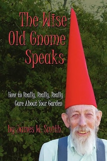 Front cover_The Wise Old Gnome Speaks