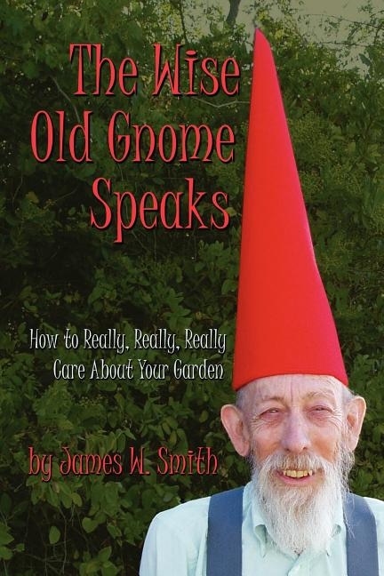Front cover_The Wise Old Gnome Speaks