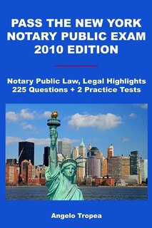 Front cover_Pass The New York Notary Public Exam 2010 Edition