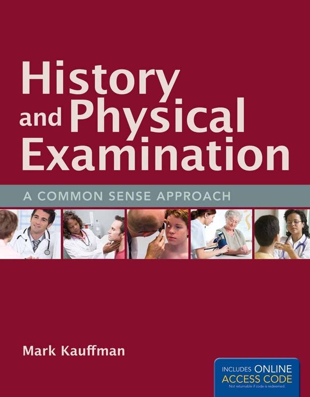Couverture_History and Physical Examination: A Common Sense Approach
