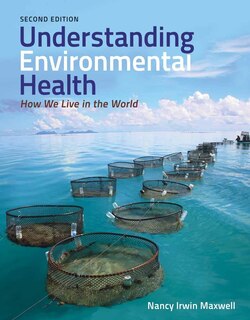 Front cover_Understanding Environmental Health: How We Live in the World
