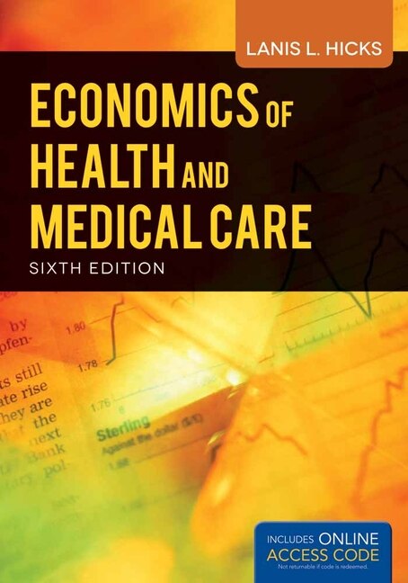 Economics Of Health And Medical Care