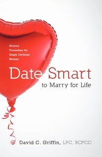 Couverture_Date Smart To Marry For Life