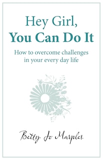Front cover_Hey Girl, You Can Do It