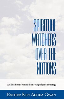Front cover_Spiritual Watchers Over the Nations
