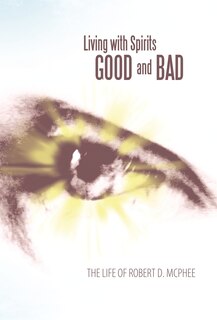 Front cover_Living With Spirits Good And Bad