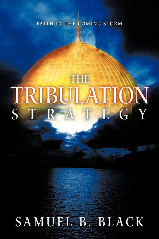 Front cover_The Tribulation Strategy
