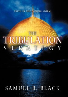 Front cover_The Tribulation Strategy