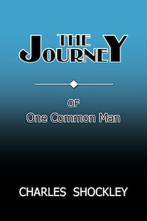 Front cover_The Journey Of One Common Man