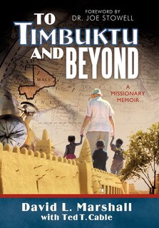 Front cover_To Timbuktu And Beyond