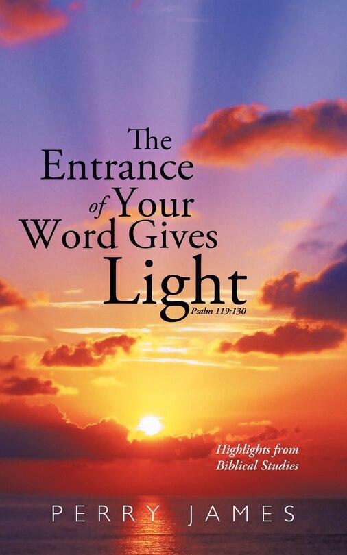 Couverture_The Entrance Of Your Word Gives Light Psalm 119