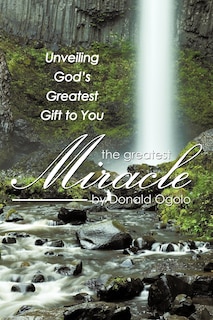 Front cover_The Greatest Miracle