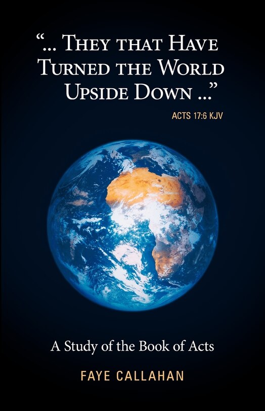 Couverture_...They That Have Turned the World Upside Down... Acts 17