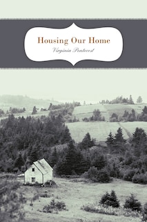 Front cover_Housing Our Home