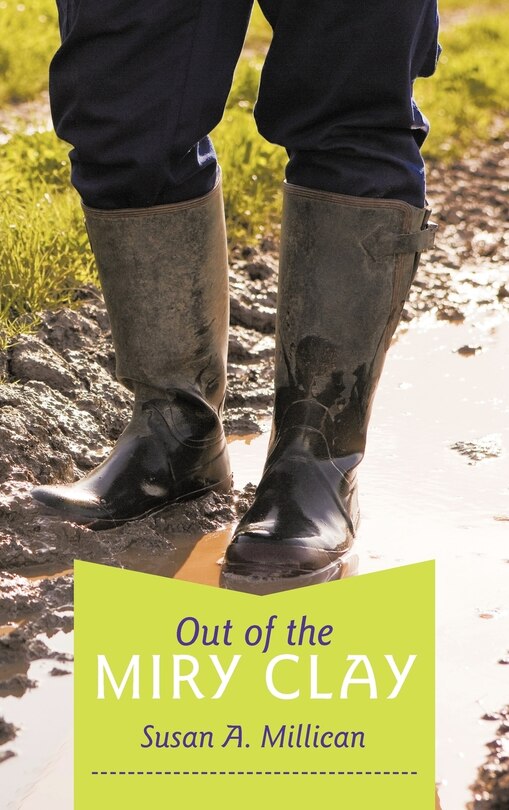 Front cover_Out Of The Miry Clay