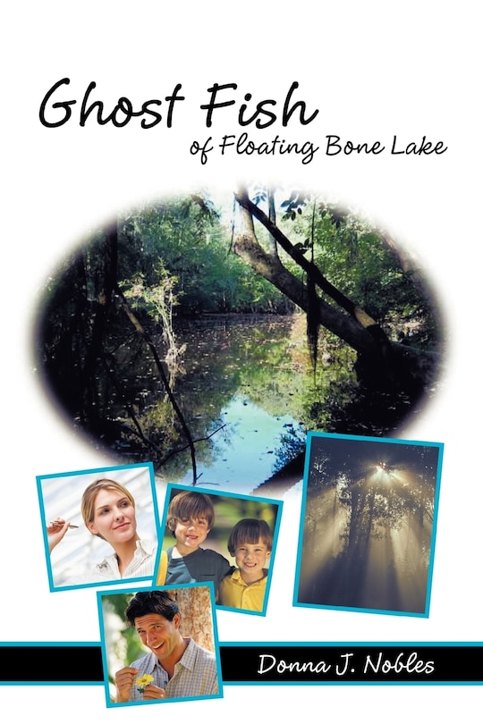 Front cover_Ghost Fish Of Floating Bone Lake