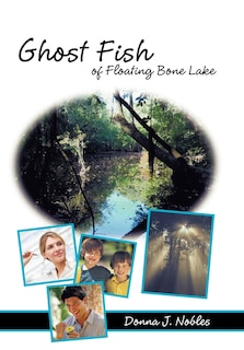 Couverture_Ghost Fish Of Floating Bone Lake