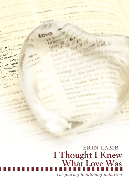 Front cover_I Thought I Knew What Love Was