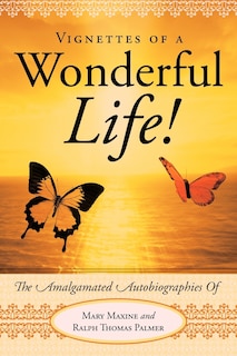Front cover_Vignettes Of A Wonderful Life!